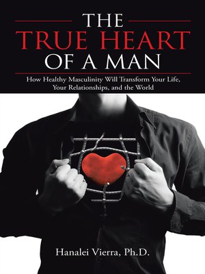 cover image of The TRUE HEART of a MAN